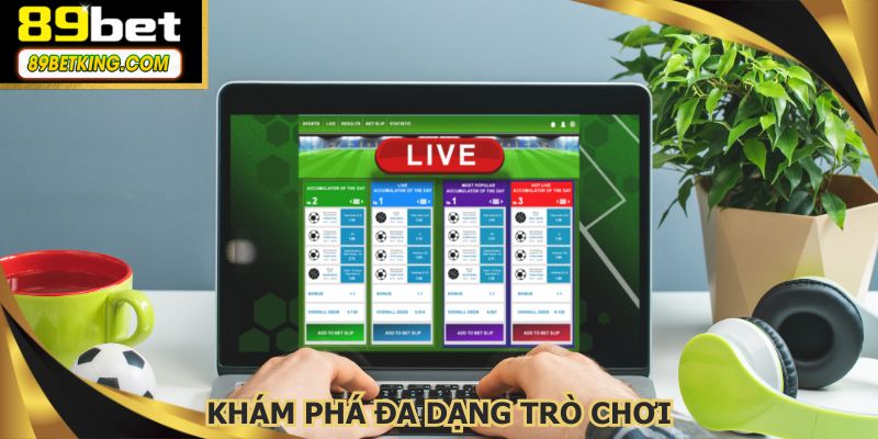 Khám phá đa dạng trò chơi, trải nghiệm cá cược an toàn