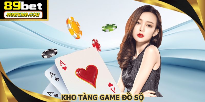 Kho tàng trò chơi đánh bài đổi thưởng được yêu thích